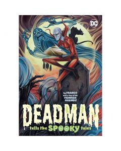 Deadman Tells The Spooky Tales