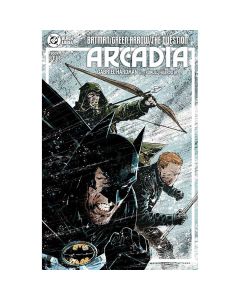 Batman Green Arrow The Question Arcadia #4