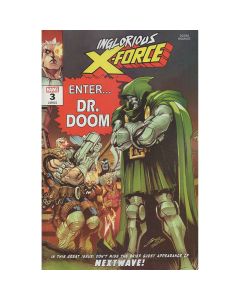 Inglorious X-Force #3 Gerardo Sandoval Doom Homage Variant