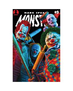 Mark Spears Monsters #9 Cover C Mark Spears Send In The Clowns Variant