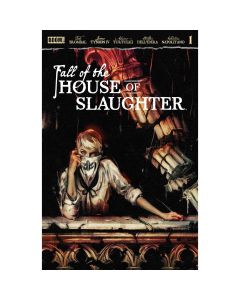 Fall Of The House Of Slaughter #1