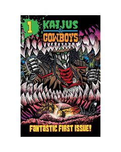 Kaijus & Cowboys #1