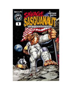 Savage Sasquanaut #1