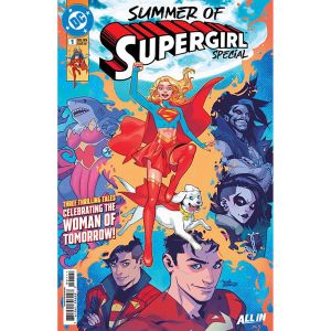 Summer Of Supergirl Special #1