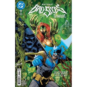 Batman Bad Seeds Sunrise #1