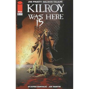Kilroy Is Here