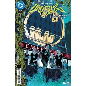 Batman Bad Seeds Gotham General #1