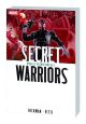Secret Warriors Vol 6 Wheels Within Wheels