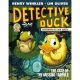 Detective Duck Illustrated Novel Vol 2 The Case Of The Missing Tadpole