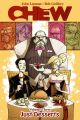 Chew Vol 3 Just Desserts