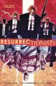 Resurrectionists Vol 1 Near Death Experienced
