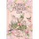 Cursed Princess Club Vol 6