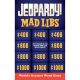 Jeopardy Mad Libs