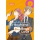 My Ex-Boyfriend Loves Boys Love Vol 2