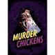 Murder Chickens The Card Game