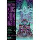 Cemetery Kids Run Rabid #3