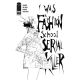 I Was A Fashion School Serial Killer #1 Second Printing
