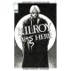 Kilroy Is Here Cover B Brian Bolland B&W Variant