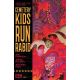 Cemetery Kids Run Rabid #2
