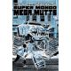 Super Mondo Mega Mutts #3 Cover B Alex Diotto Homage Variant