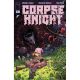 Corpse Knight #6 Cover B Jorge Corona & Mike Spicer Variant