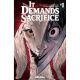 It Demands Sacrifice #1