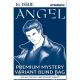 Angel #1 Cover K Premium Mystery Blind Bag Variant