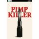 Pimp Killer #2 Cover B Vintage Cartoon Lipstick Switchblade Variant