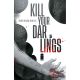 Kill Your Darlings #5 Cover C Bob Quinn Foil Variant