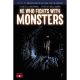 He Who Fights With Monsters #4
