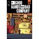 In Good Hands With Bad Company #1