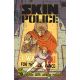 Skin Police #2