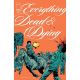 Everything Dead & Dying #3 Cover B Jacob Phillips Gunshot Variant