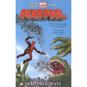 Deadpool Vol 1 Dead Presidents