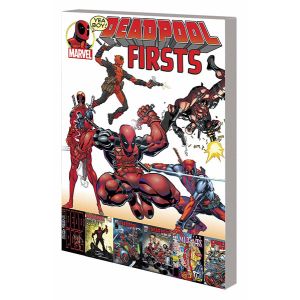 Deadpool Firsts