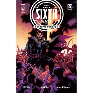Sixth Gun Road To The Six #0