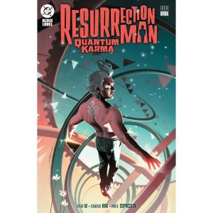 Resurrection Man Quantum Karma #1