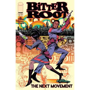 Bitter Root The Next Movement #1