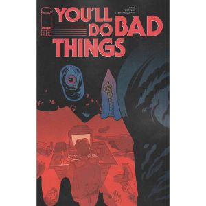 Youll Do Bad Things #1