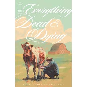 Everything Dead & Dying #1