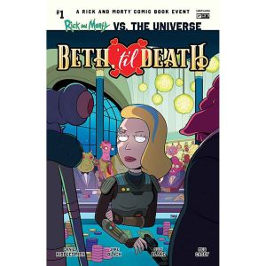 Rick And Morty Vs The Universe Beth Til Death #1