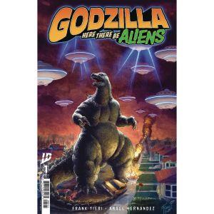 Godzilla Here There Be Aliens #1