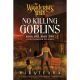 Wandering Inn Novel Book One Part Two No Killing Goblins