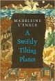 Swiftly Tilting Planet