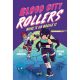 Blood City Rollers Move It Or Bruise It