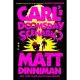 Carls Doomsday Scenario