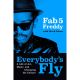 Everybodys Fly