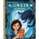 A Is For Alien Abc Golden Book
