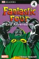 Fantastic Four: Evil Adversaries