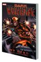 Wolverine Dark Wolverine  Vol 02 My Hero